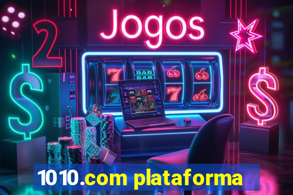 1010.com plataforma